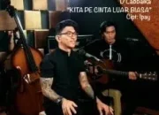 D’Labbaika Rilis Single “Kita Pe Cinta Luar Biasa”