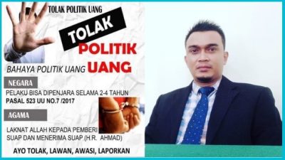 Awasi Pilkada; Selain Ada Sanksi, Politik Uang Juga Merusak Tatanan Rasionalitas Demokrasi