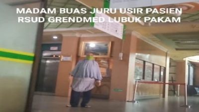 Seorang Madam Buas Sebagai Exekutor Pengusiran Kepada Keluarga Pasien RSUD Grendmed