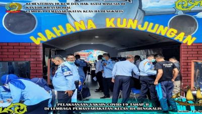 Lapas Kelas IIA Bengkalis Laksanakan Vaksinasi Tahap Kedua