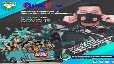 Dandim 0104/Atim Himbau Warga Jangan Mudik