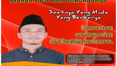 Mohon Do’a & Dukungan, Muhamad Bisroh Dirhamsyah Siap Calonkan Diri Jadi Kepala Desa Mekar Limau Manis Kecamatan Tabir Ilir