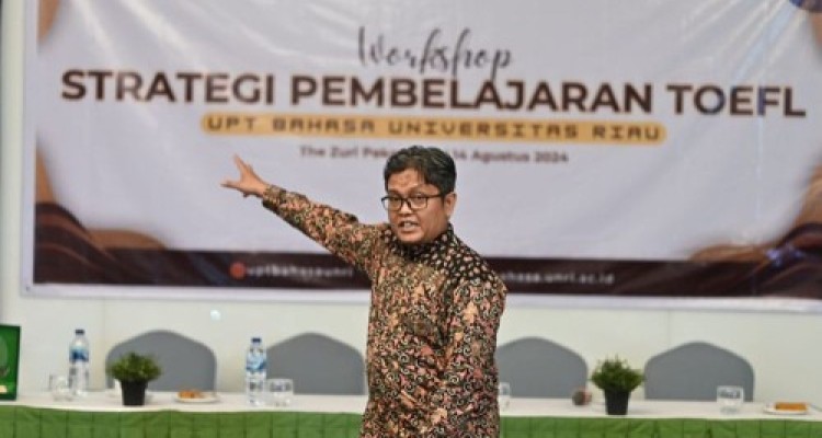 Unri Workshop Strategi Pembelajaran TOEFL Dosen