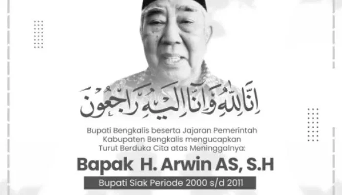 Bupati Bengkalis Sampaikan Belasungkawa, Jasa Arwin AS untuk Siak Dikenang